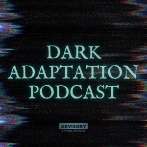 Dark Adaptation